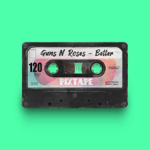 04706 - Guns N Roses - Better